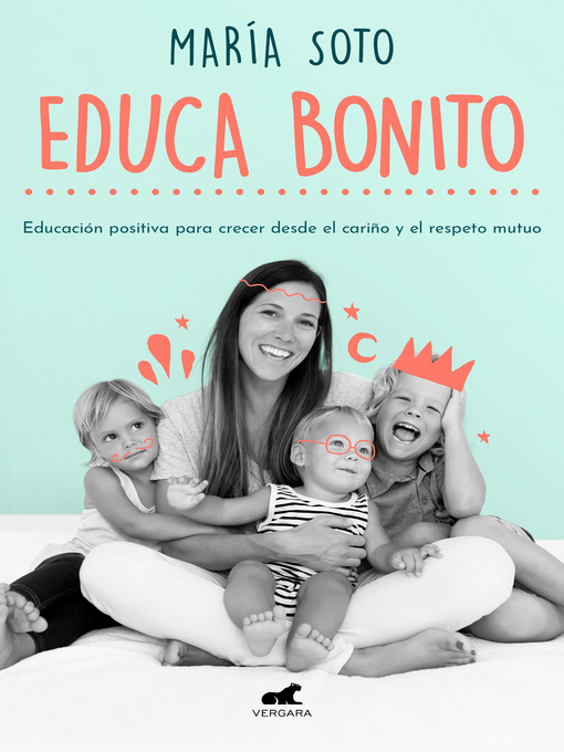 Title details for Educa Bonito by María Soto - Wait list